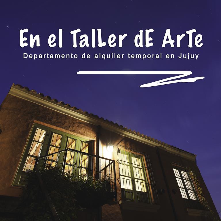 En El Taller San Salvador de Jujuy Exteriér fotografie